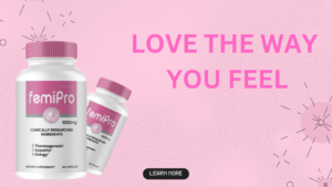 "FemiPro dietary supplement bottles with the slogan 'Love the way you feel' on a pink background, highlighting benefits like thermogenesis, appetite control, and energy boost."